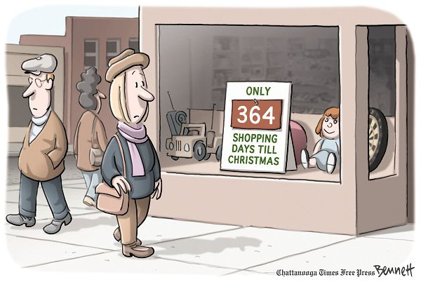 “Only 364 shopping days till Christmas!” from Chattanooga Times Free Press by Clay Bennett